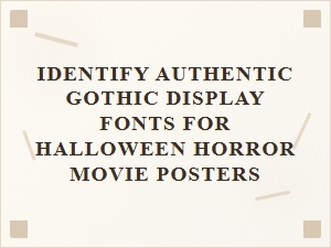 Gothic Display Fonts for Horror Movie Posters