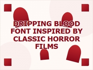 The Crimson Drip: Horror's Classic Type